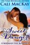 [Mermaid Isle Romance 03] • Sweet Danger
